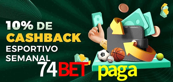 10% de bônus de cashback na 74bet paga